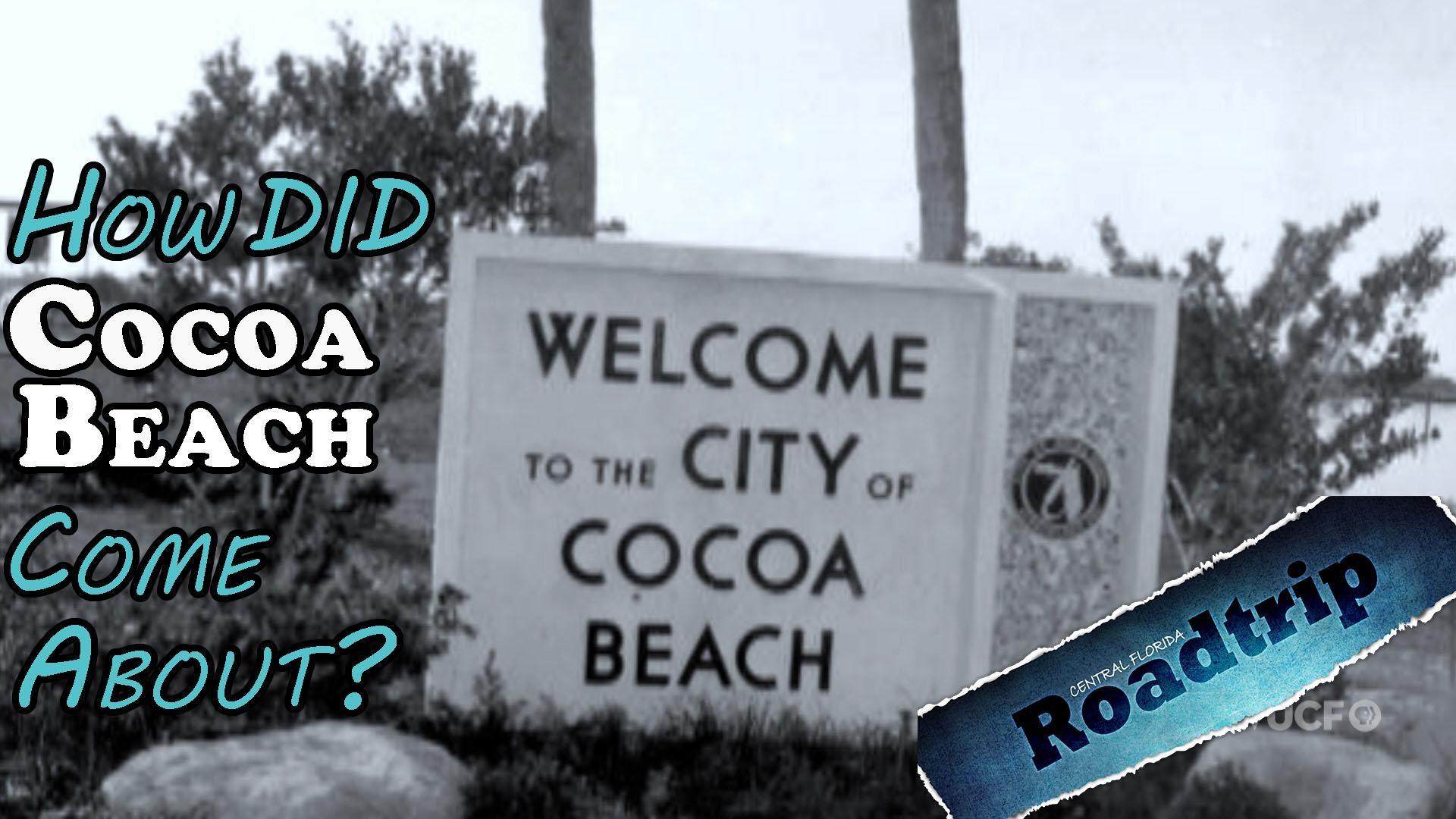 Cocoa Beach History | Central Florida Roadtrip | PBS LearningMedia