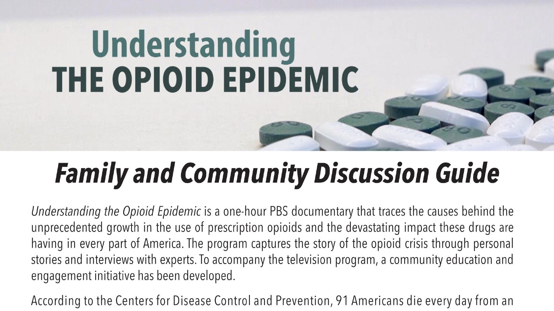 Discussion Guide |  Understanding the Opioid Epidemic | PBS LearningMedia