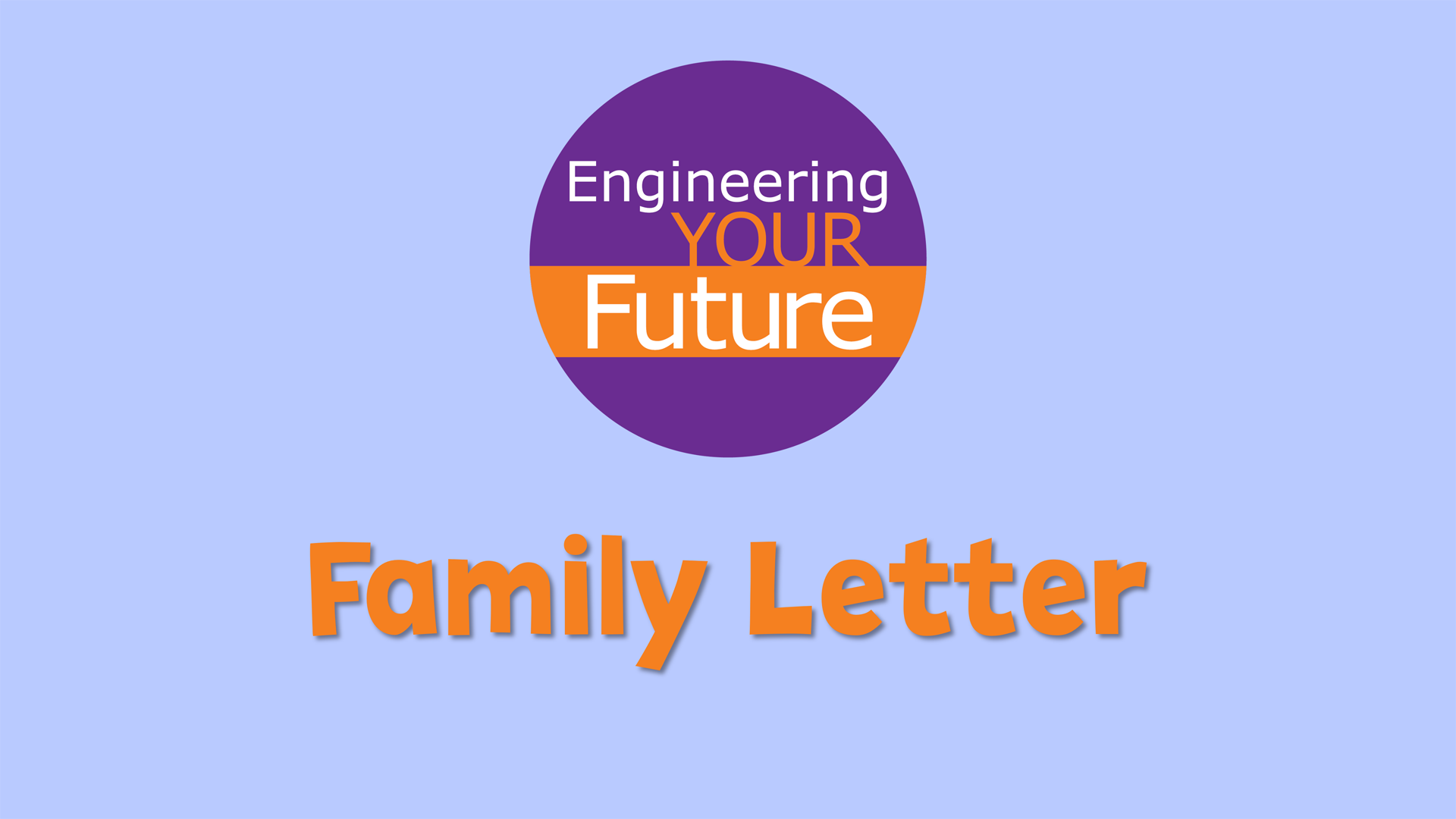 Family Letter: Engineering Your Future Camp | Ohio Learns 360 | PBS ...