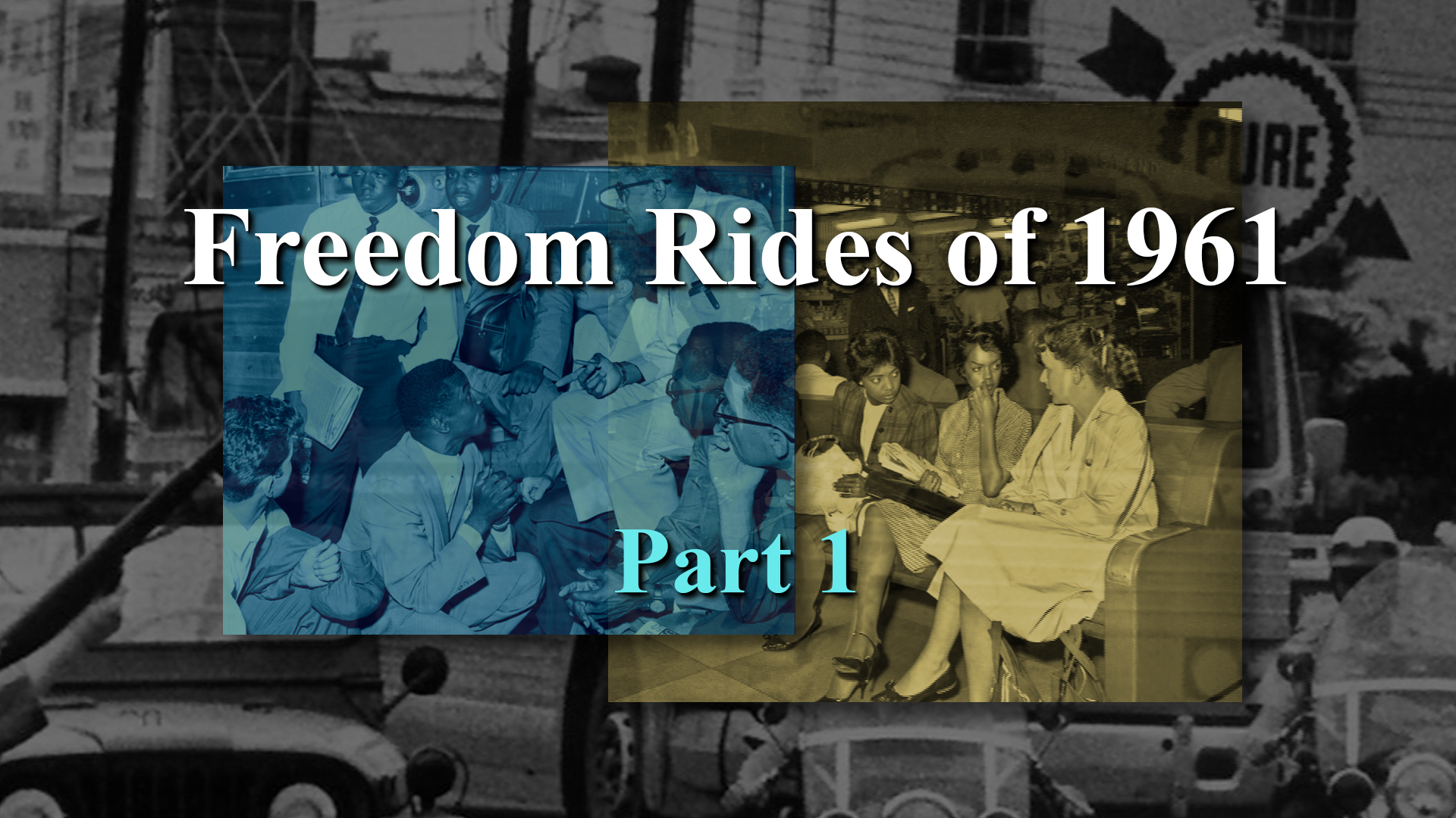 Freedom Rides Of 1961 Part 1 Pbs Learningmedia