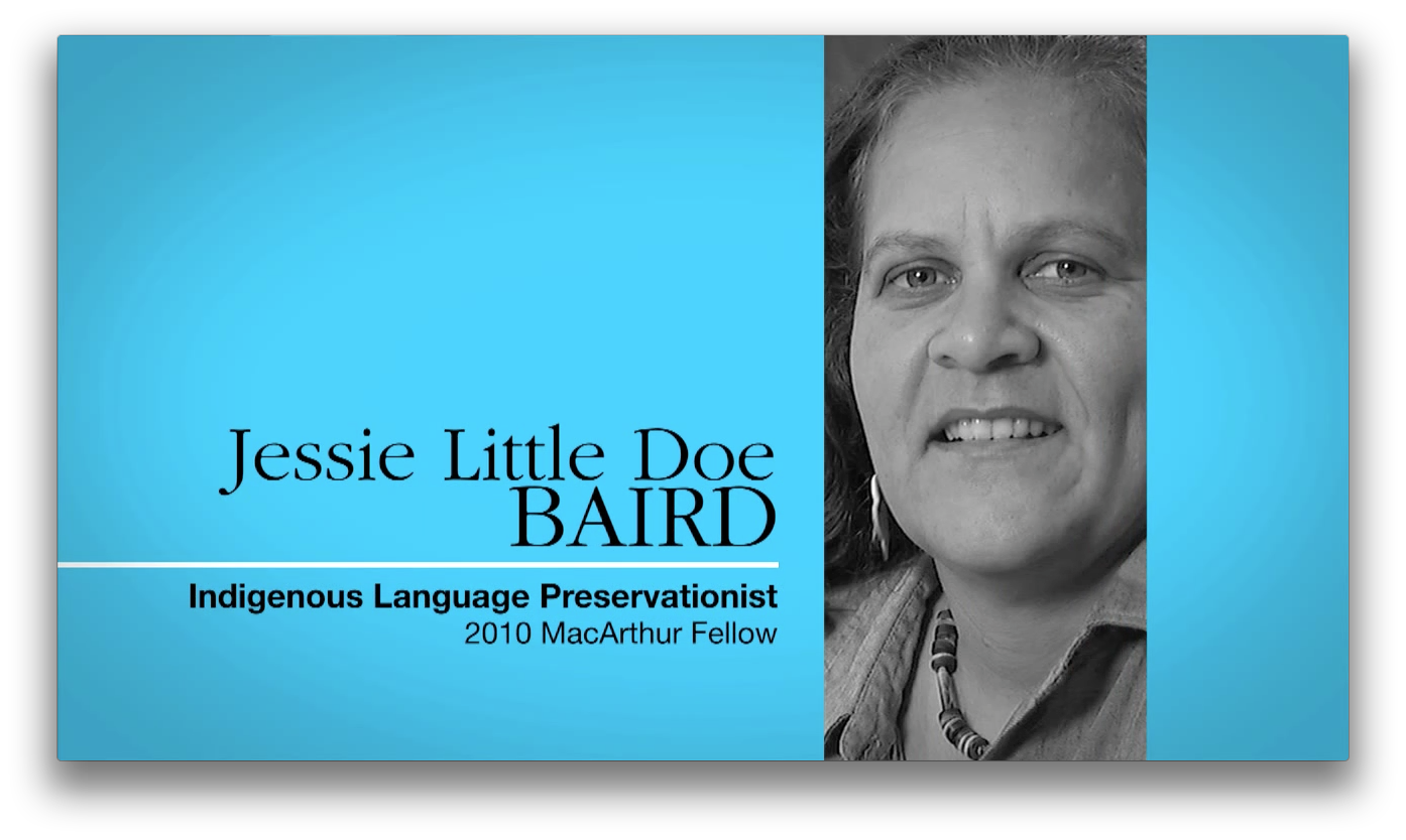 Jessie Little Doe Baird, Linguist MacArthur Fellows Program PBS LearningMedia