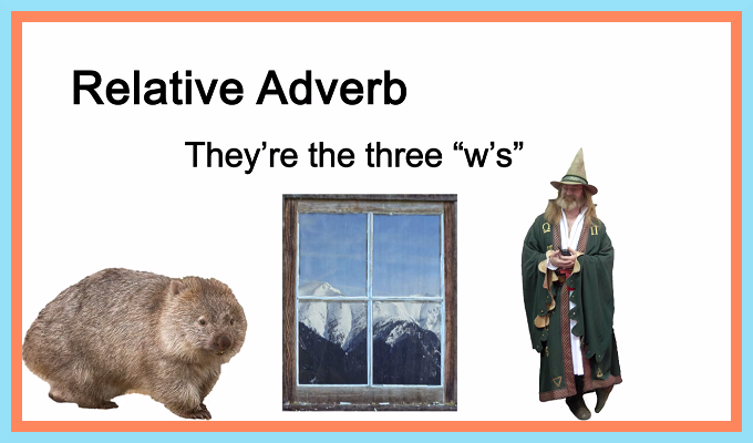 What Is Relative Adverb In Grammar
