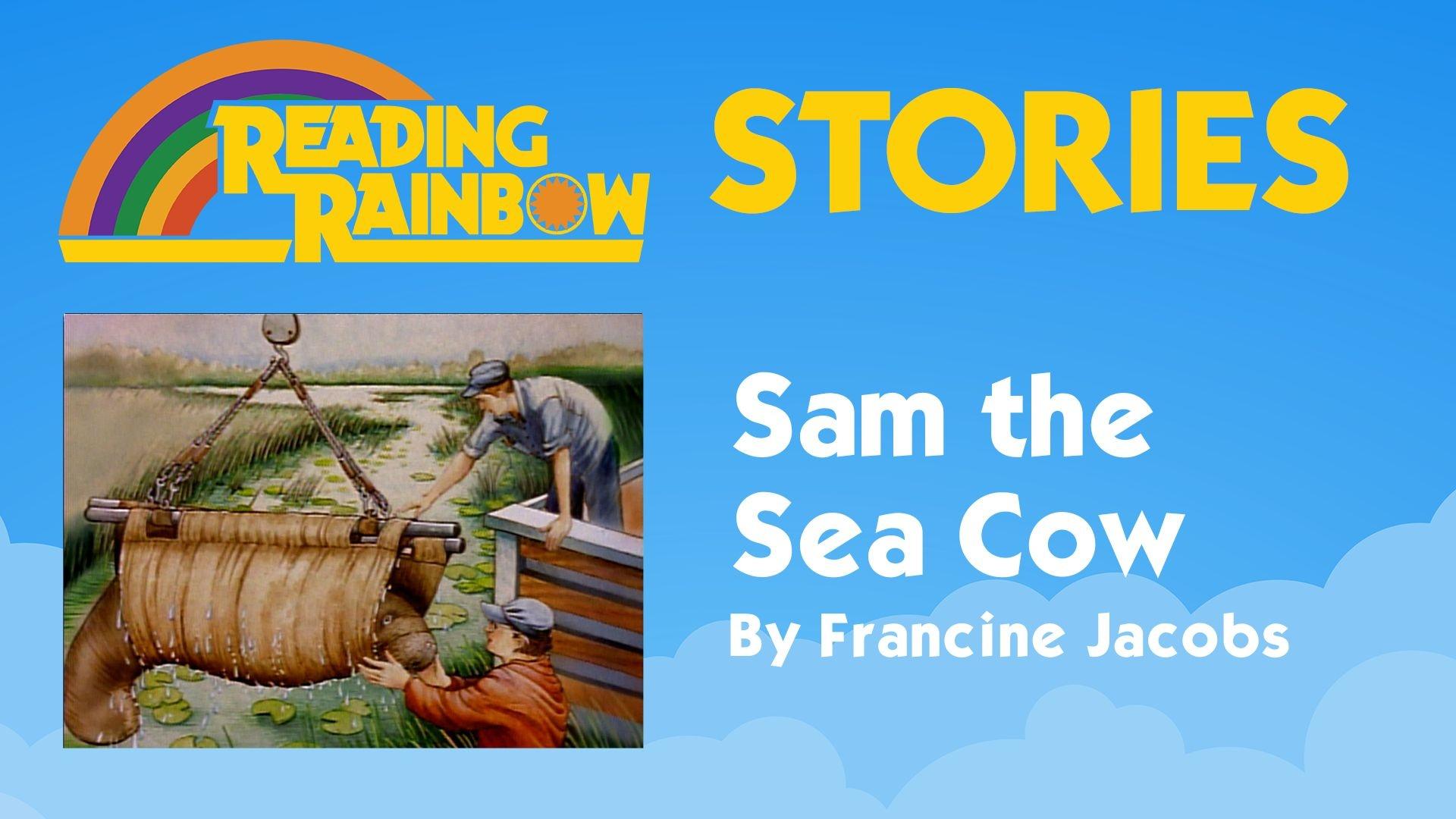 Sam the Sea Cow | Reading Rainbow Stories