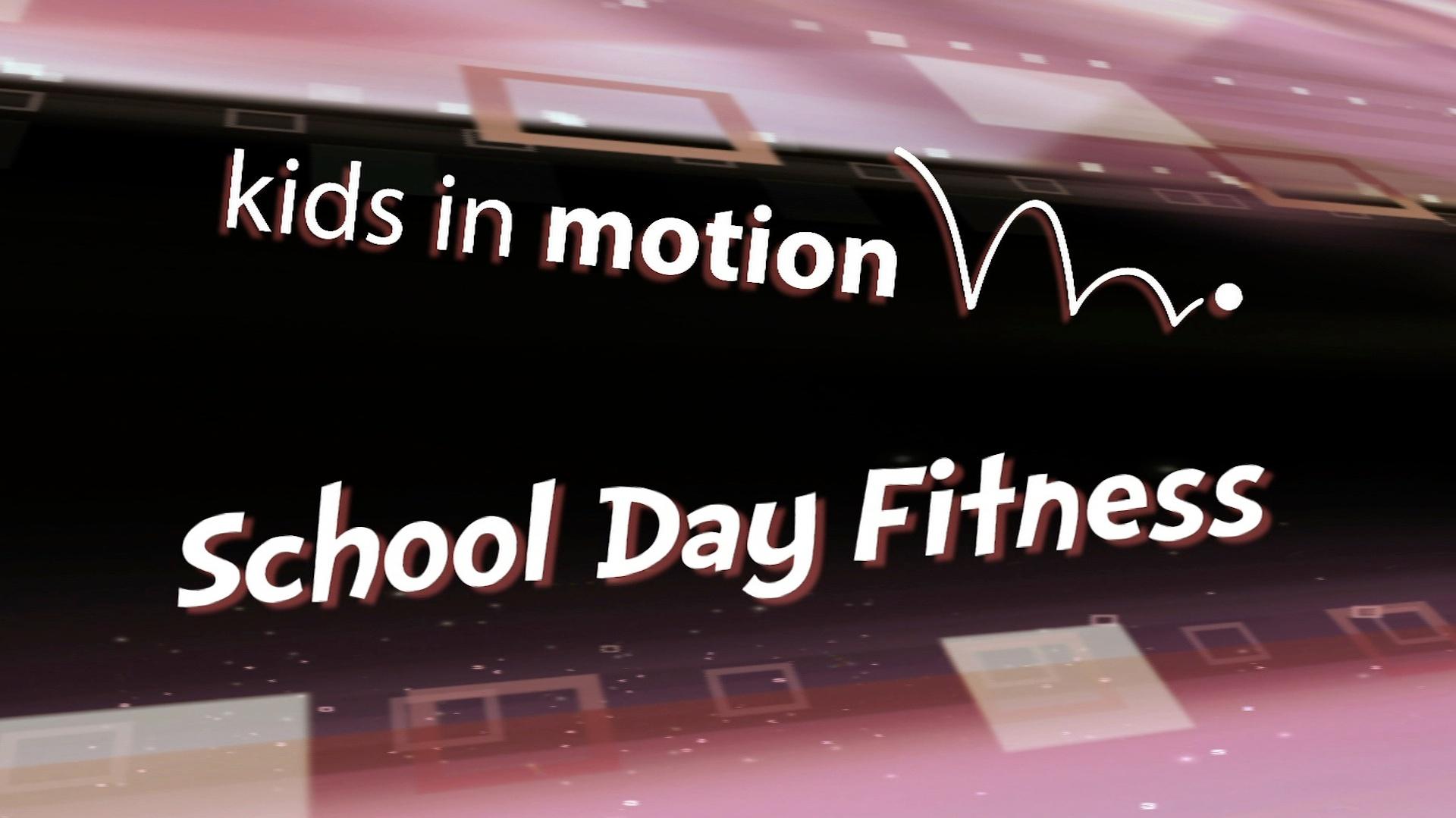 School Day Fitness | PBS LearningMedia