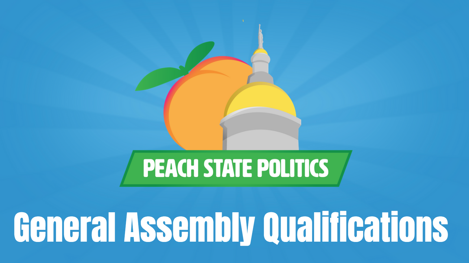 Qualifications to Be a State Legislator Peach State Politics PBS