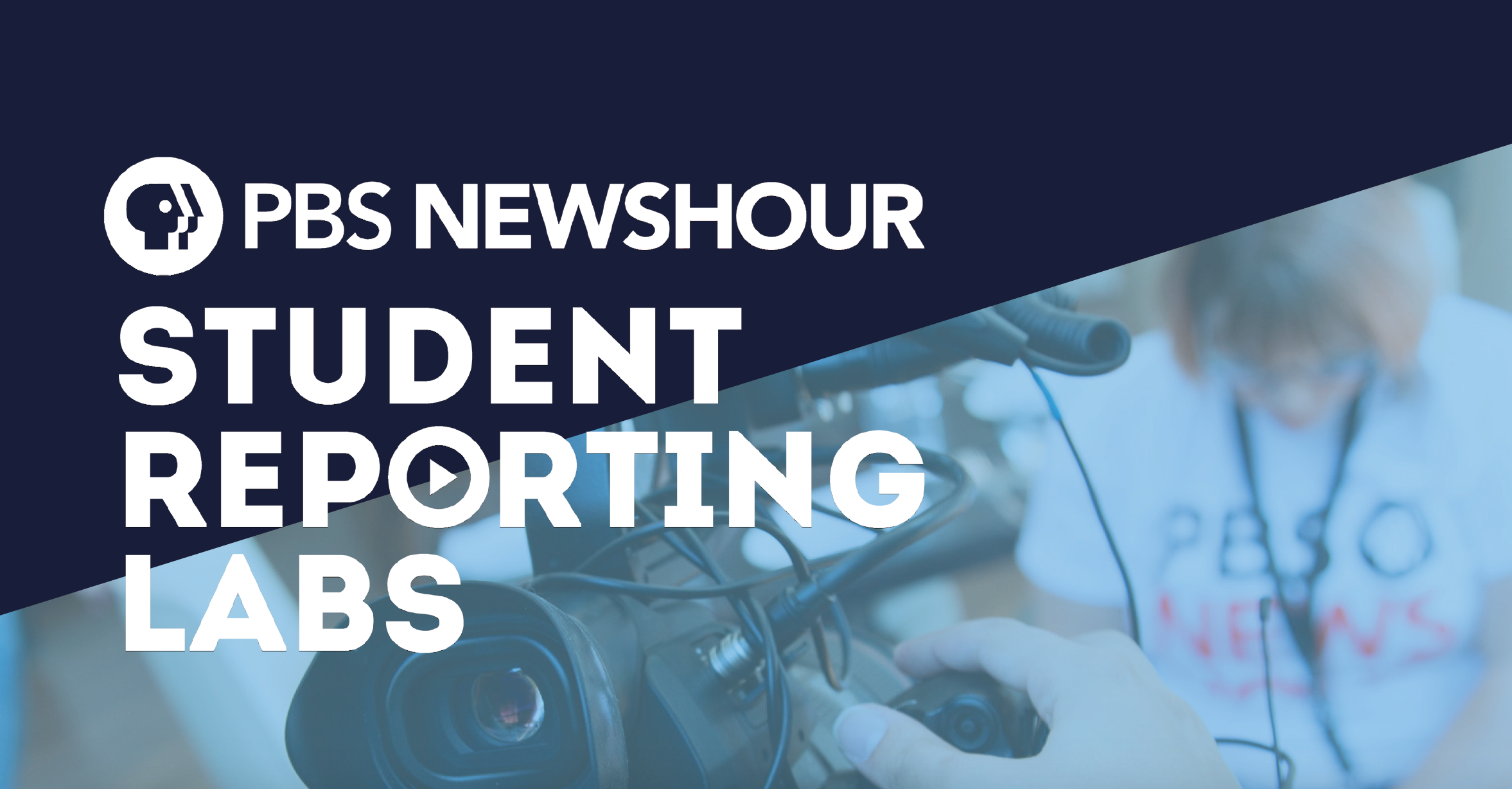 PBS NewsHour Student Reporting Labs Journalism and News Literacy ...