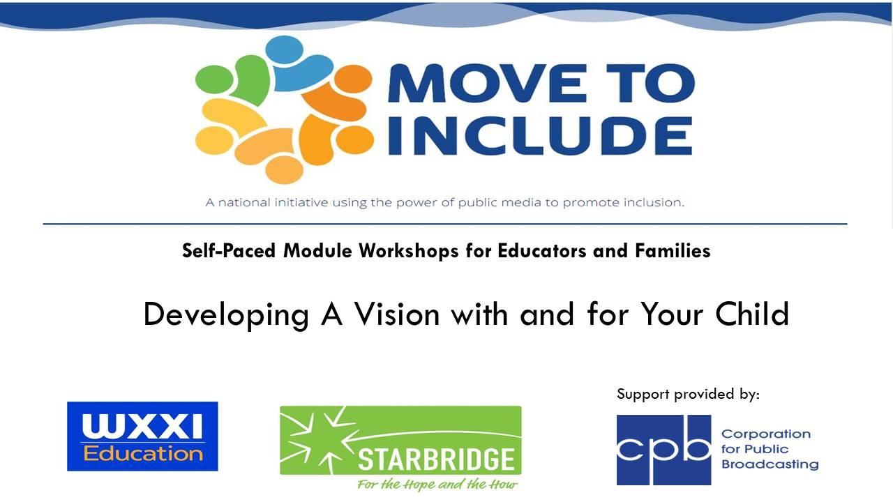 Developing A Vision For And With Your Child: Self-Paced Training For ...