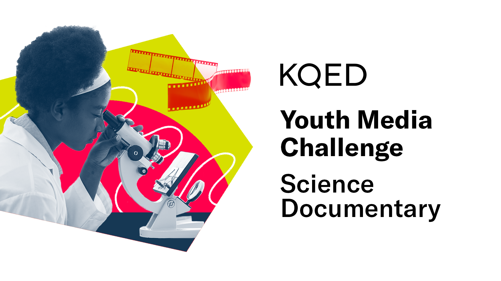 Science Documentary KQED Youth Media Challenge PBS LearningMedia