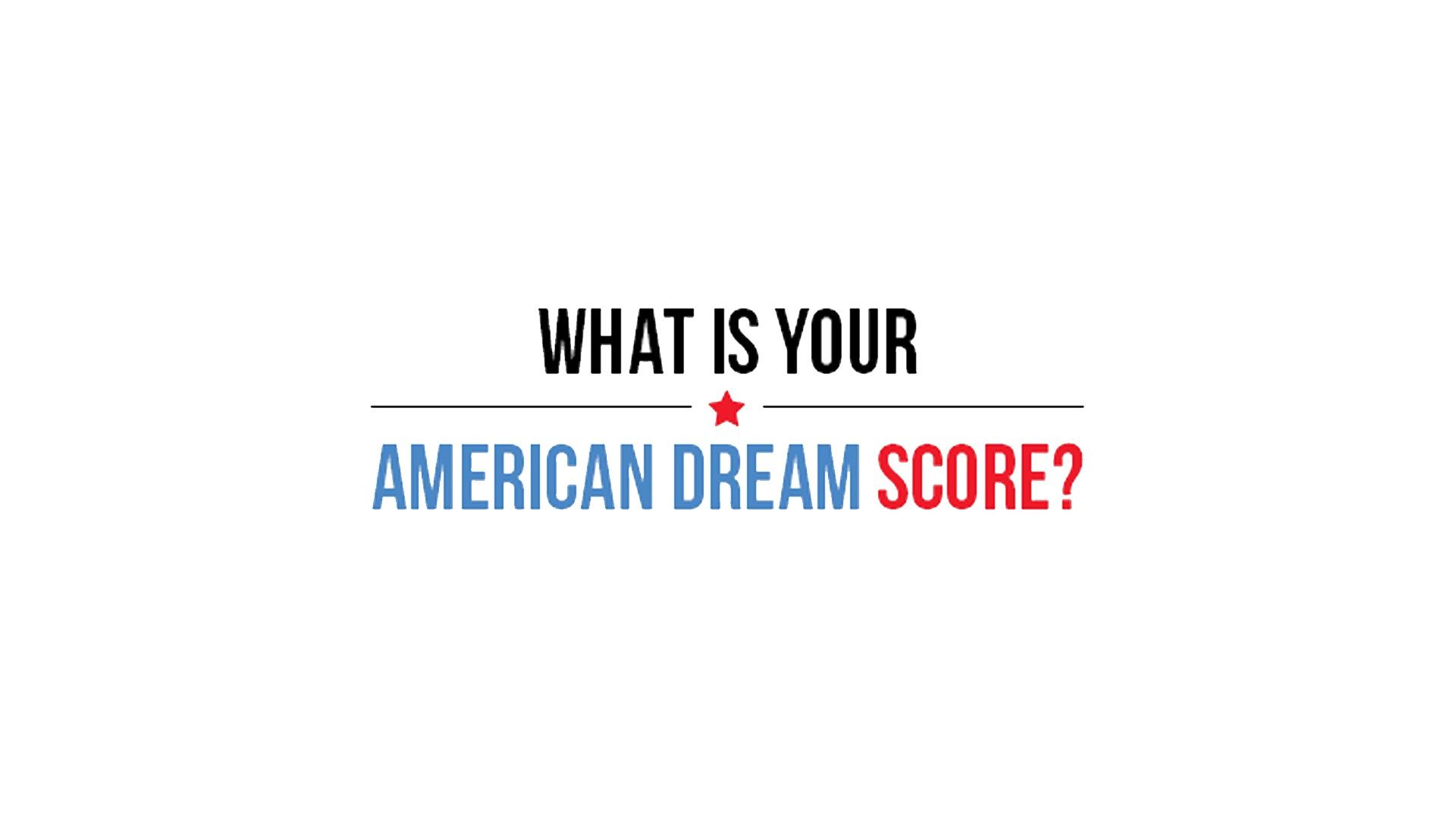 American Dream Score Is The Dream Real Pbs Learningmedia