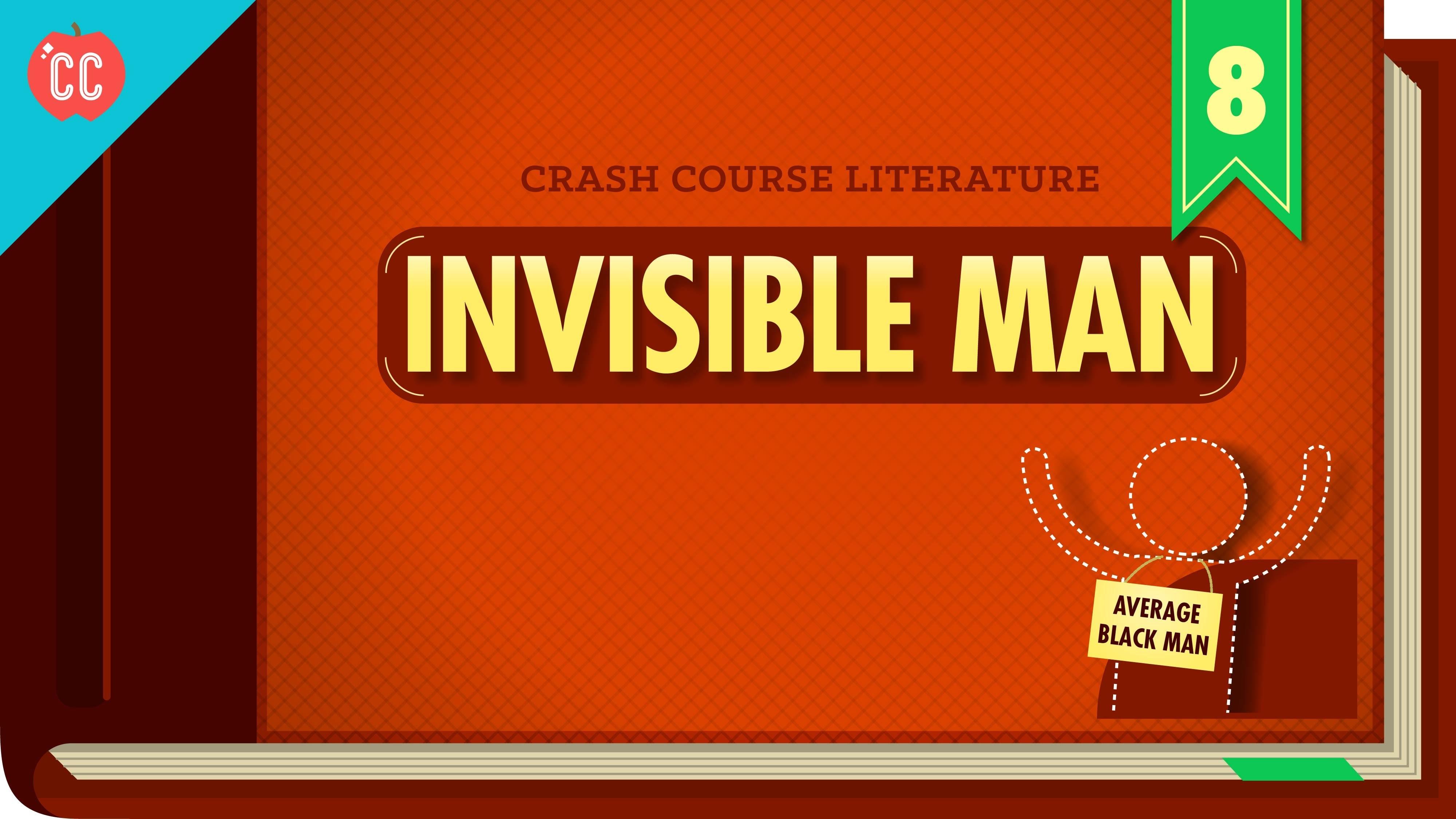 Invisible Man Crash Course Literature PBS LearningMedia