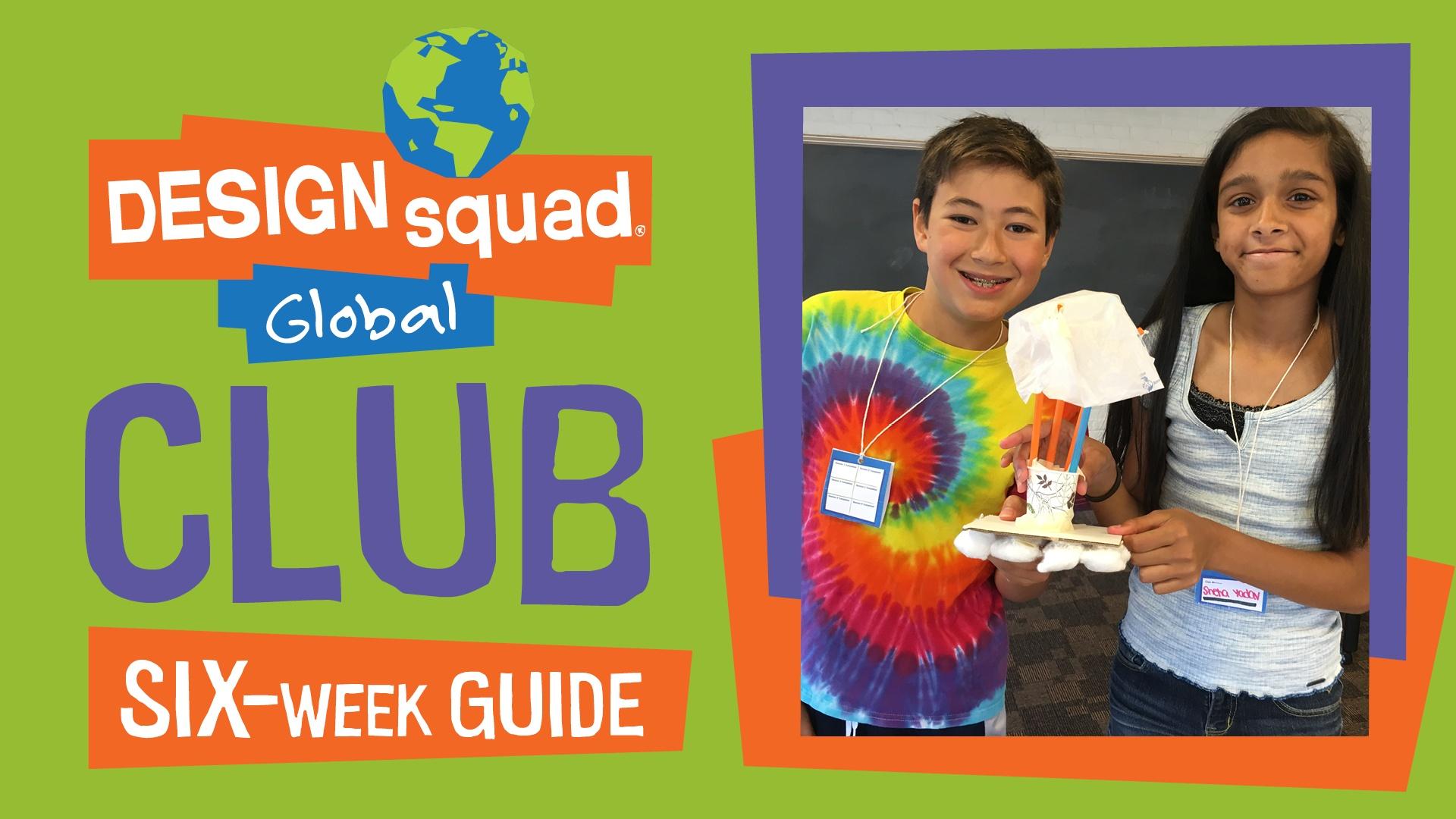 6-Week DSG Club Guide | PBS LearningMedia