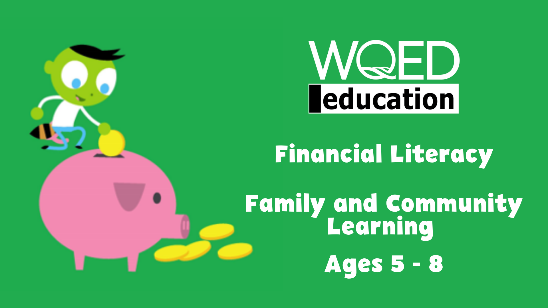 Financial Literacy | Family and Community Learning | WQED | PBS ...