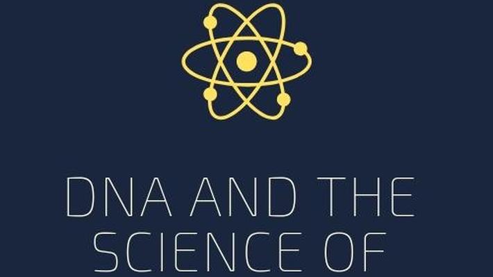 DNA and the Science of Genetic Engineering DNA and the Science of Genetic Engineering