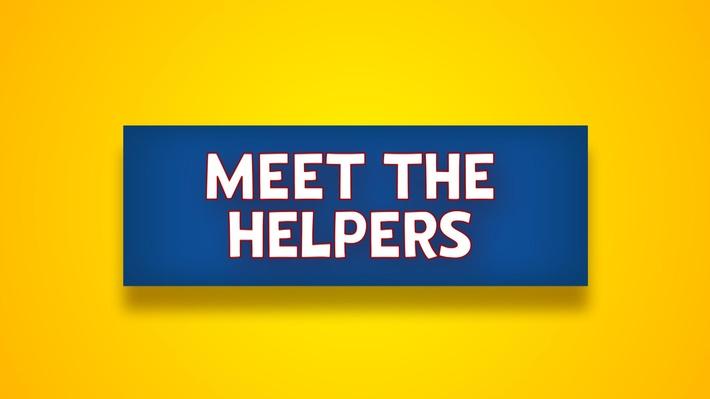 Meet the Helpers