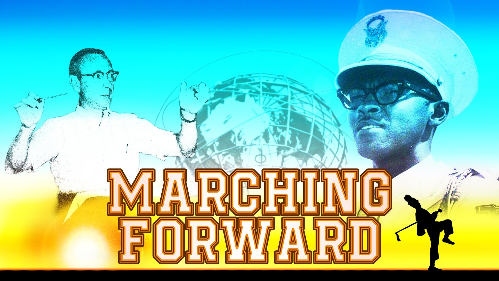 Marching Forward