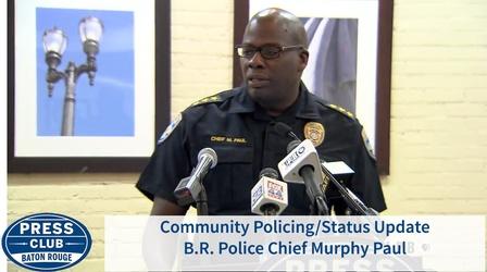 Video thumbnail: Press Club Community Policing and Status Update | Chief Murphy Paul