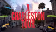 A Charleston Tour