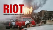 Trailer - Riot: from Rebellion to Redemption