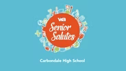 Senior Salutes - Carbondale High School