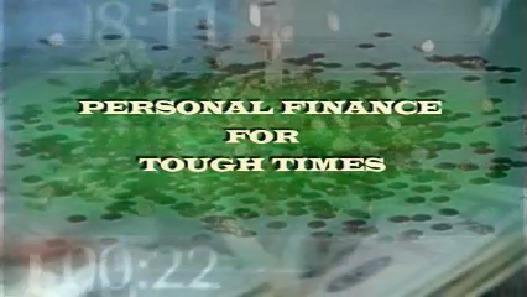 Personal Finance For Tough Times