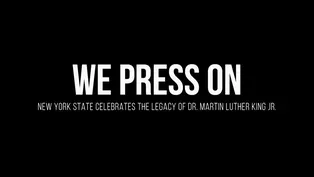 We Press On: NYS Celebrates Dr. Martin Luther King, Jr.