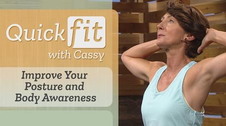 Video thumbnail: Quick Fit with Cassy Improve Your Posture and Body Awareness