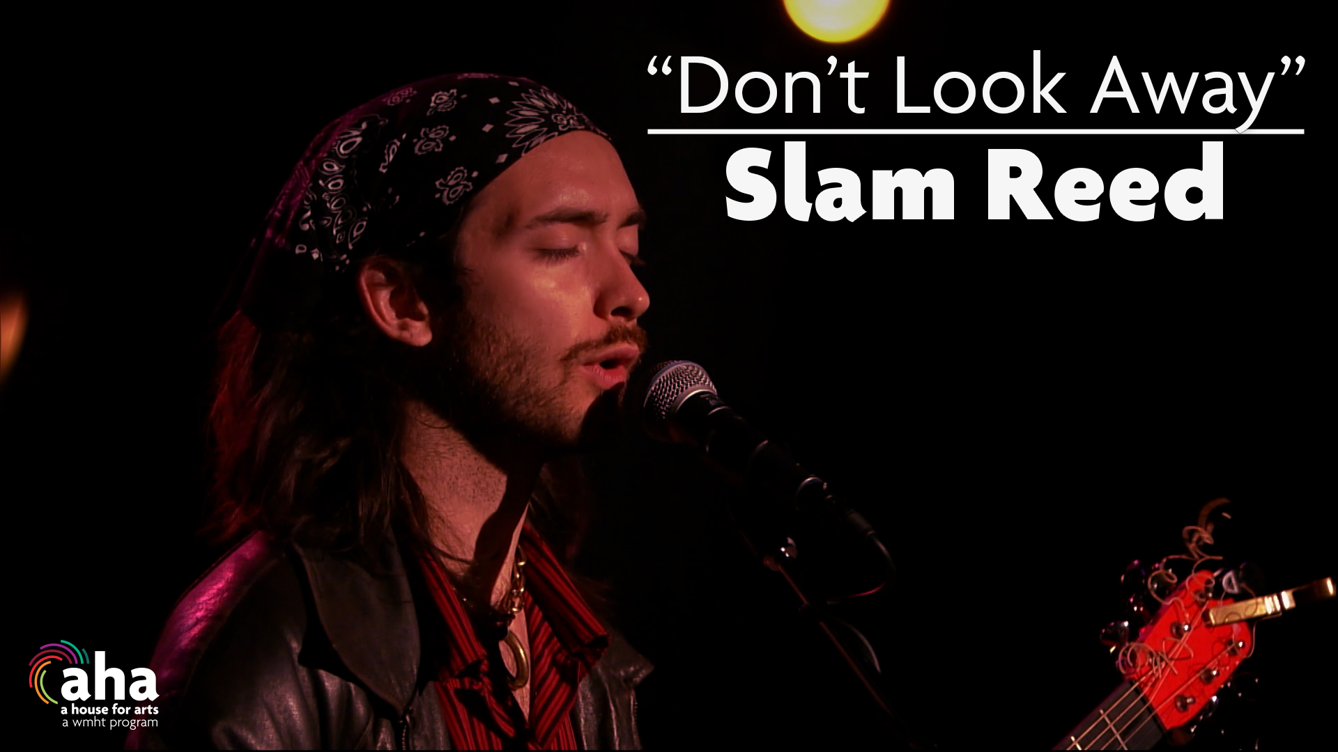 AHA! | 622: Slam Reed: "Don't Look Away"