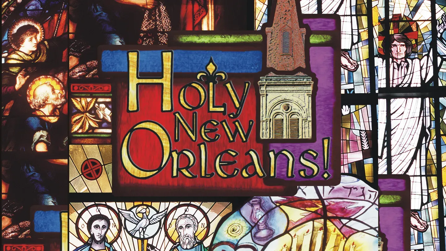 Holy New Orleans