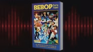 Notes on Jazz: ‘Bebop Fairy Tales’ Riffs on History