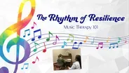 The Rhythm of Resilience: Music Therapy 101