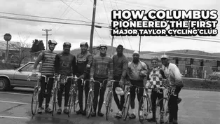 From Columbus to the World: The Birth of Major Taylor Cycling Clubs