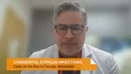 What's Behind a Rise of Congenital Syphilis Cases in Chicago