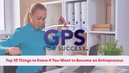 Top 10 Things to Know to Become a Successful Entrepreneur