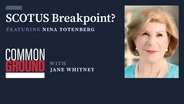 SCOTUS: Breakpoint?