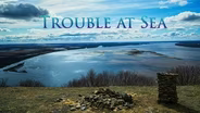 Trouble at Sea