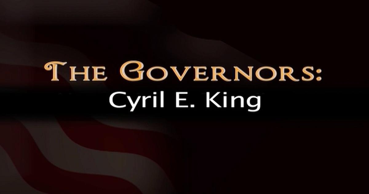 The Governors | The Governors: Cyril E. King