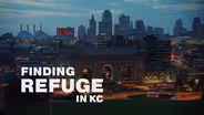 Finding Refuge in KC
