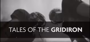 Tales of the Gridiron