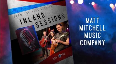 Video thumbnail: Inland Sessions Matt Mitchell Music Company APRIL 25