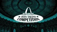 St. Louis Teen Talent Competition 2024