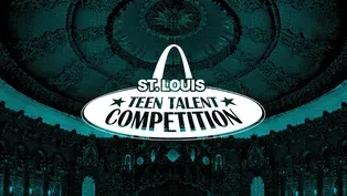 St. Louis Teen Talent Competition 2024