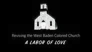 Reviving the West Baden Colored Church: A Labor of Love