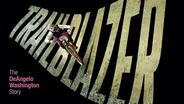 Trailblazer: The DeAngelo Washington Story