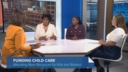 Advocates on the Lack of Funding for Child Care Services