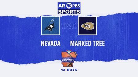 Video thumbnail: Arkansas PBS Sports AR PBS Sports Basketball State Finals - 1A Boys