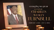 Celebrating the Life of Governor Charles W. Turnbull Ph.D.