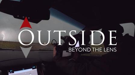 Video thumbnail: Outside Beyond the Lens Storm Chasers