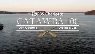 Catawba 100: Our Century on the River