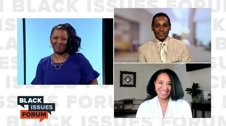 Video thumbnail: Black Issues Forum Meaningful Juneteenth and Father’s Day Celebrations
