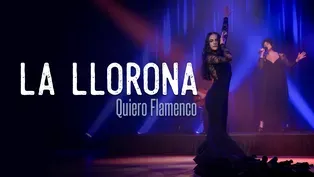 La Llorona by Quiero Flamenco